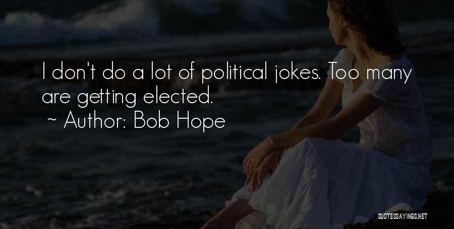 Bob Hope Quotes 837831