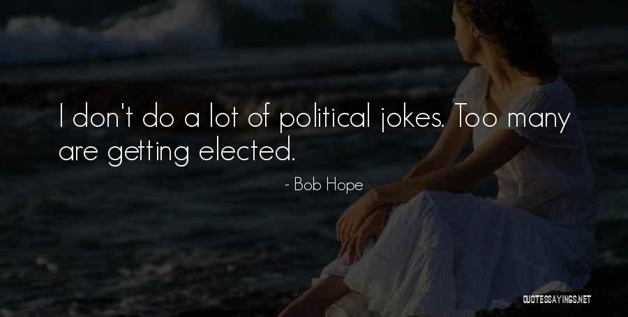 Bob Hope Quotes 837831