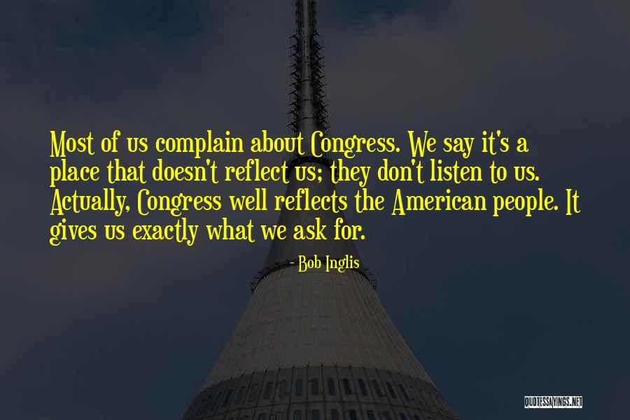 Bob Inglis Quotes 456321 Bob Inglis Quotes 456321