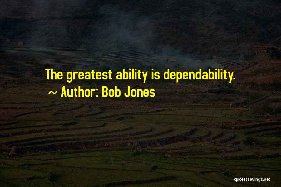 Bob Jones Quotes 993269