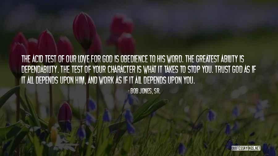 Bob Jones, Sr. Quotes 364048 Bob Jones, Sr. Quotes 364048