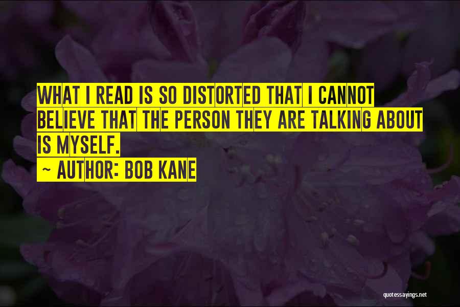 Bob Kane Quotes 1244924