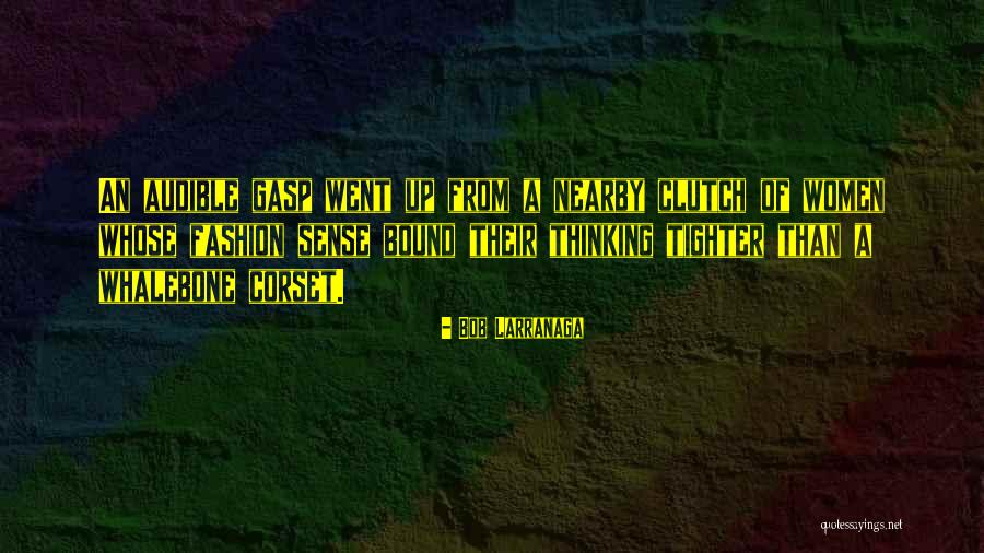 Bob Larranaga Quotes 548045 Bob Larranaga Quotes 548045