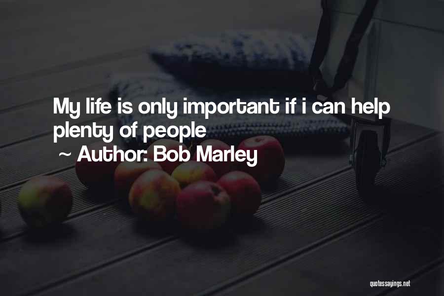 Bob Marley Quotes 1102273