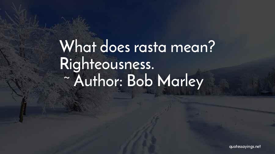 Bob Marley Quotes 1476607
