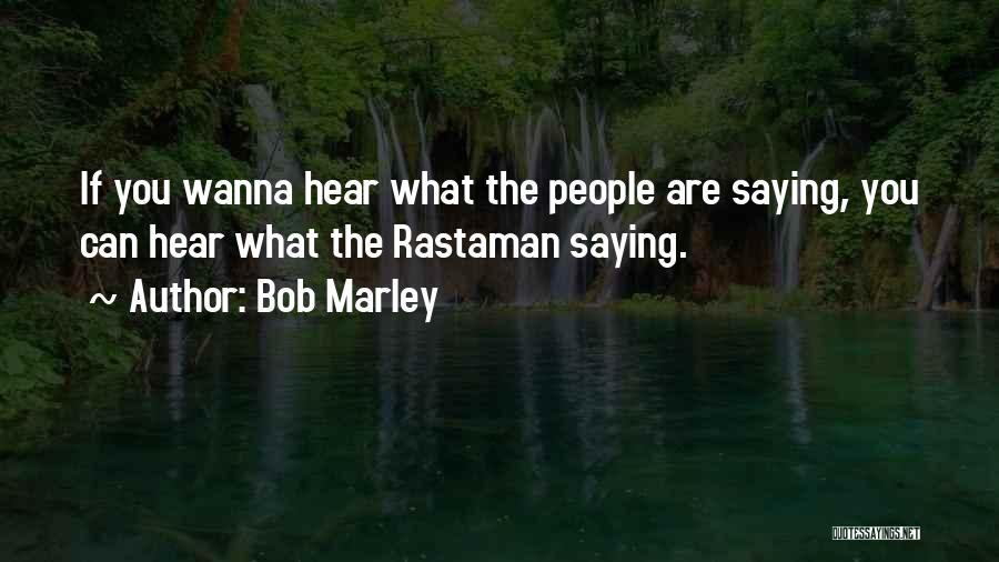 Bob Marley Quotes 1736371