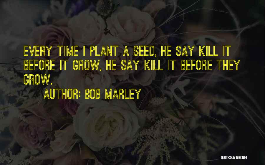 Bob Marley Quotes 1888992