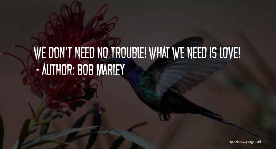 Bob Marley Quotes 941903