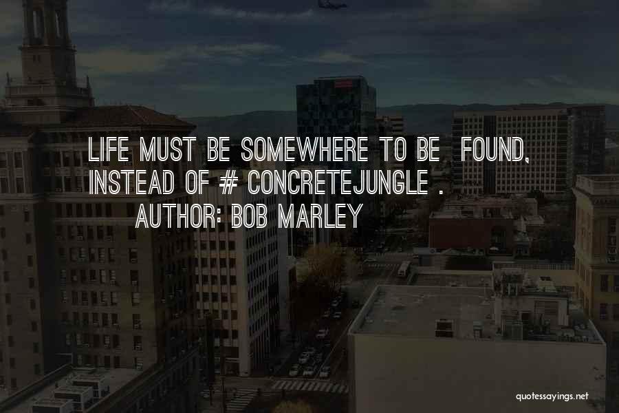 Bob Marley Quotes 954627