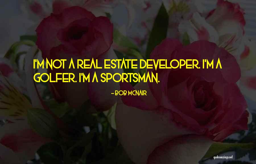 Bob McNair Quotes 160437