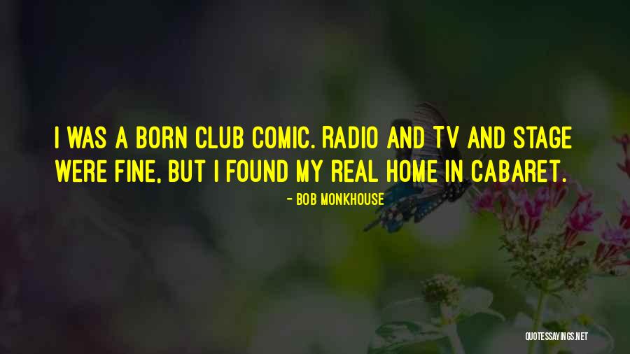 Bob Monkhouse Quotes 517282 Bob Monkhouse Quotes 517282