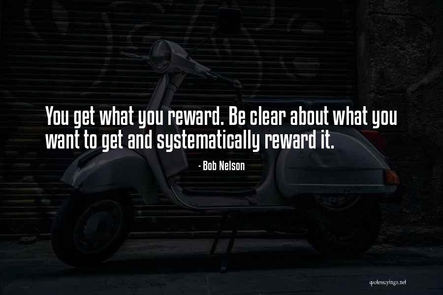 Bob Nelson Quotes 917005 Bob Nelson Quotes 917005