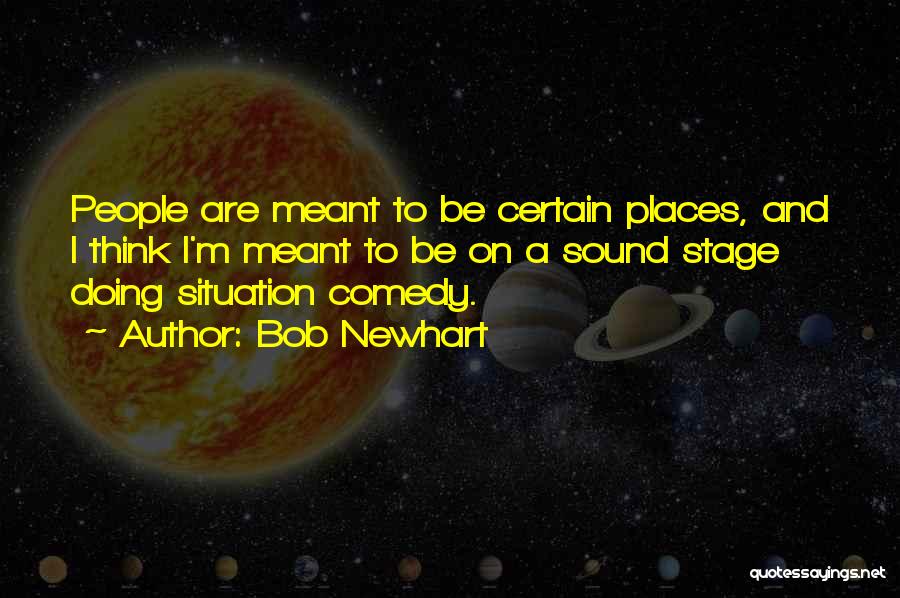 Bob Newhart Quotes 126999