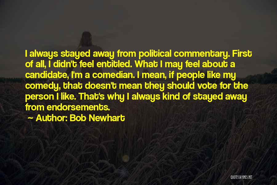 Bob Newhart Quotes 1435223