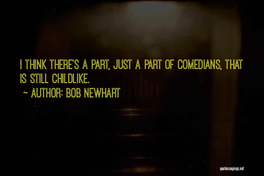 Bob Newhart Quotes 1657833