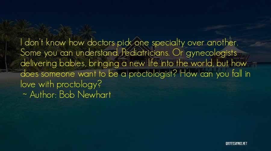 Bob Newhart Quotes 1681887