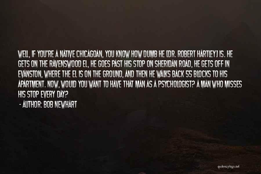 Bob Newhart Quotes 1846036