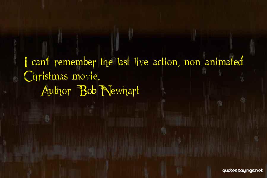 Bob Newhart Quotes 2248041