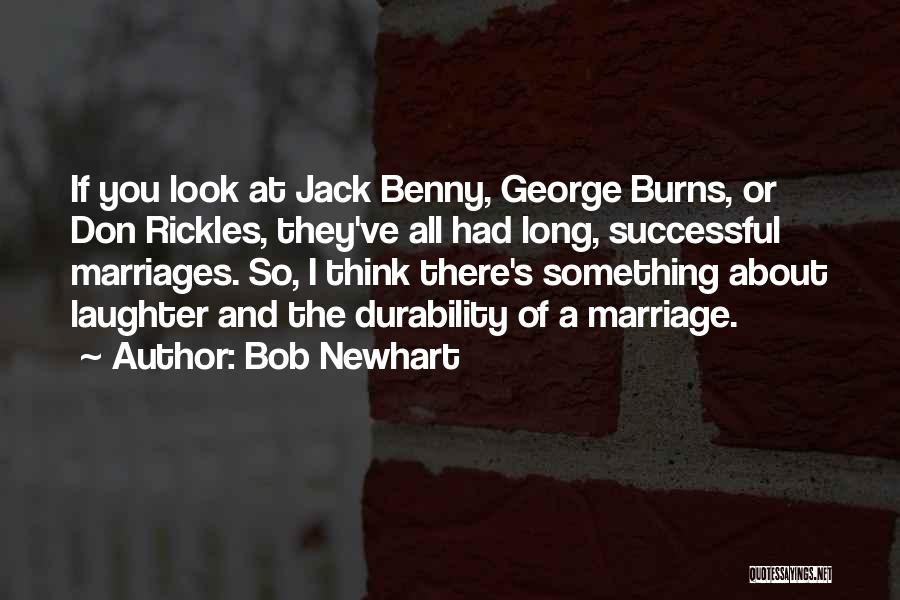 Bob Newhart Quotes 2255282