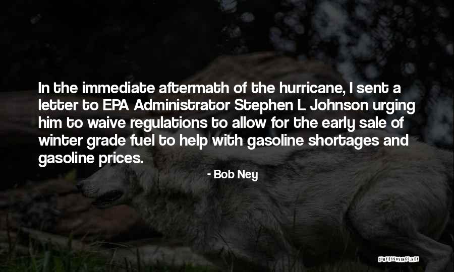 Bob Ney Quotes 2130907