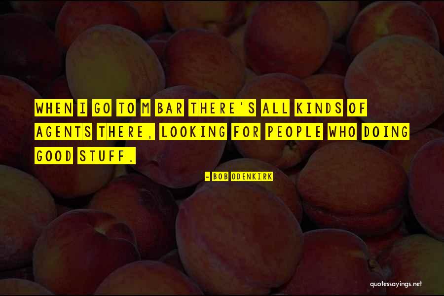Bob Odenkirk Quotes 1005128 Bob Odenkirk Quotes 1005128