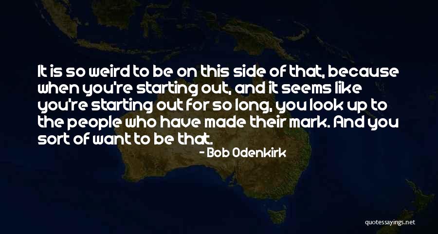 Bob Odenkirk Quotes 1075169