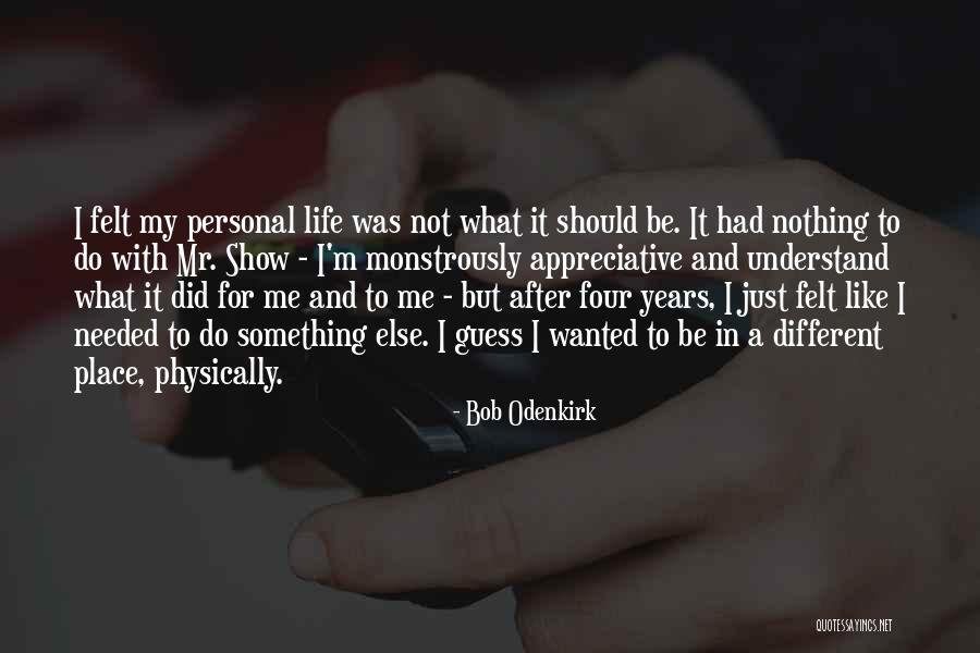 Bob Odenkirk Quotes 411085 Bob Odenkirk Quotes 411085