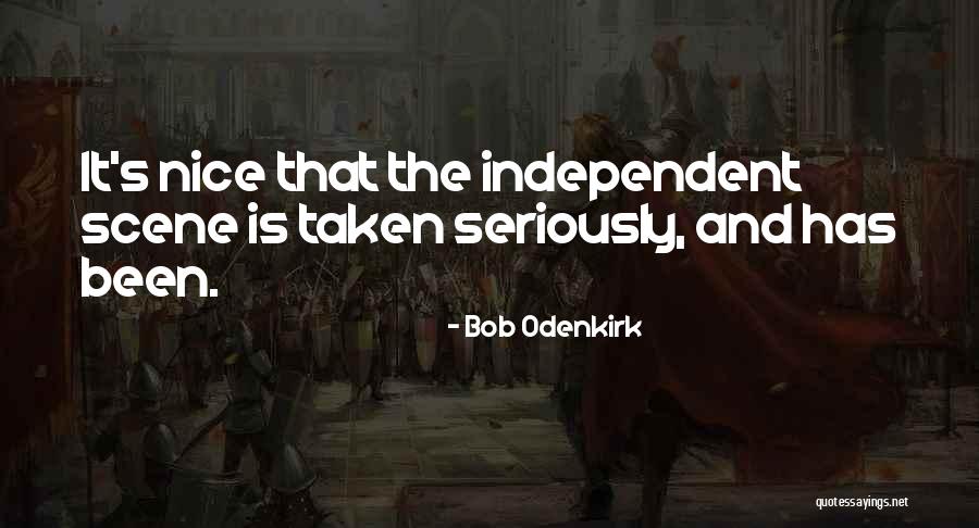 Bob Odenkirk Quotes 664101 Bob Odenkirk Quotes 664101