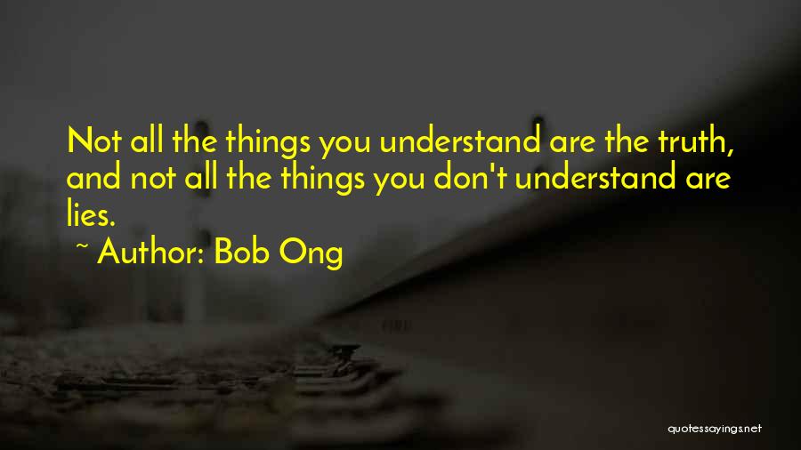 Bob Ong's Quotes By Bob Ong
