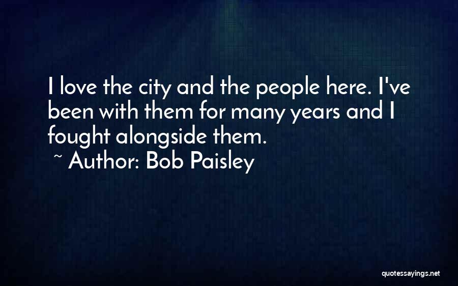 Bob Paisley Quotes 174144