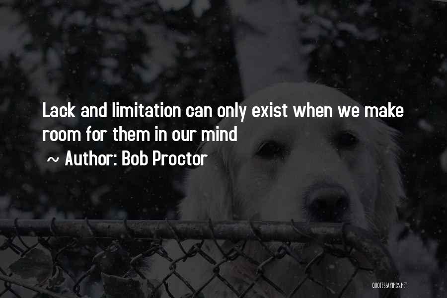 Bob Proctor Quotes 1166800