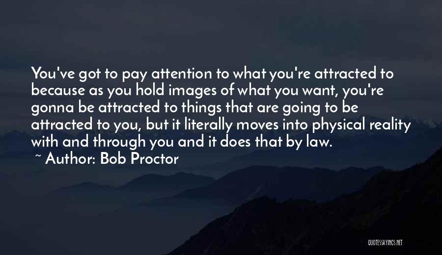 Bob Proctor Quotes 1174794