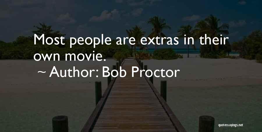 Bob Proctor Quotes 1296928