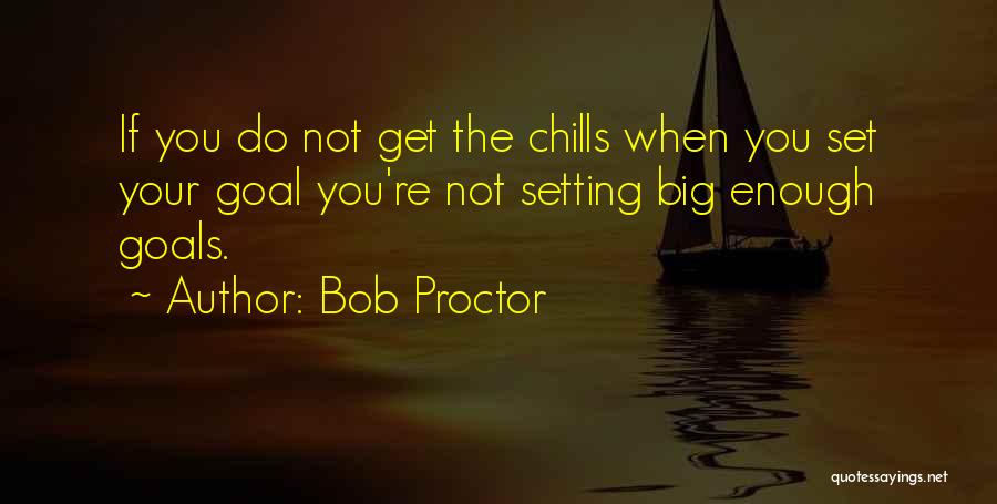 Bob Proctor Quotes 136877