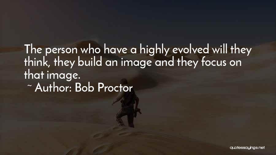 Bob Proctor Quotes 756898
