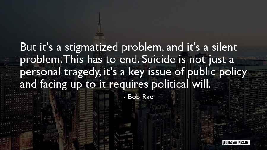 Bob Rae Quotes 1829258 Bob Rae Quotes 1829258
