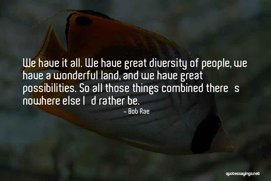 Bob Rae Quotes 839710 Bob Rae Quotes 839710