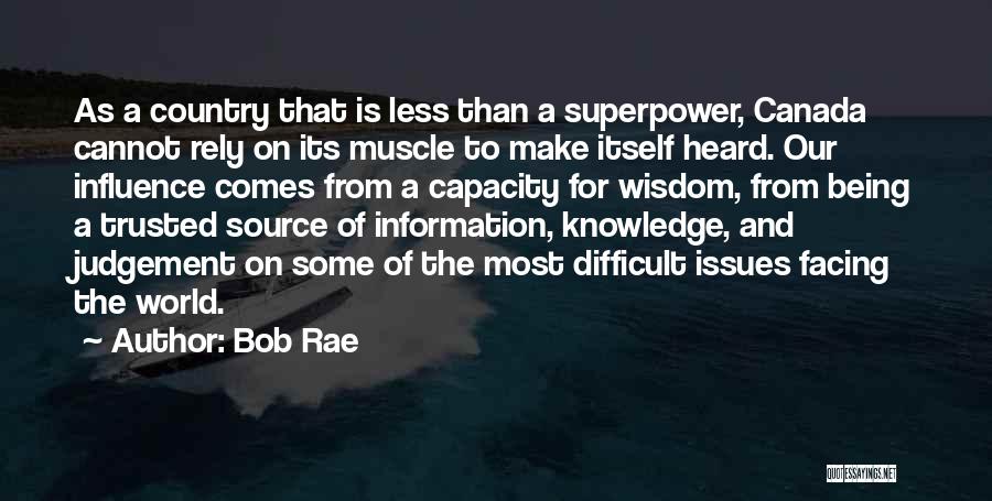 Bob Rae Quotes 906212