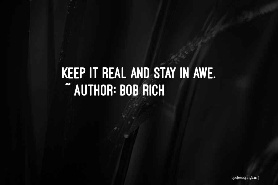Bob Rich Quotes 2180313