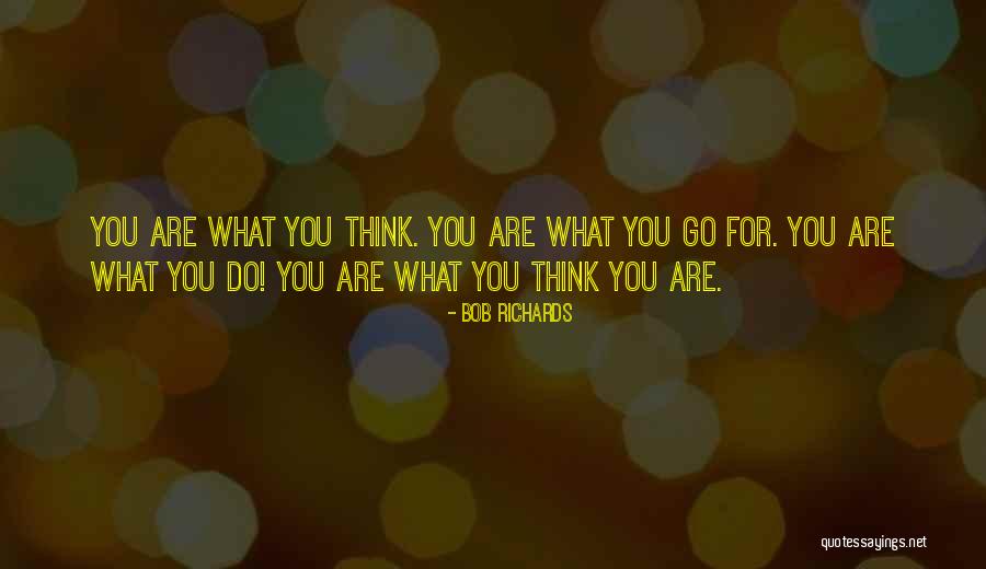 Bob Richards Quotes 468427 Bob Richards Quotes 468427
