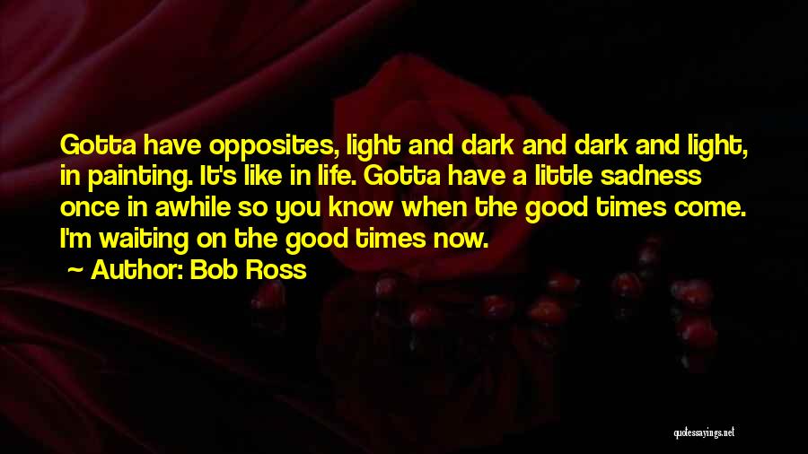 Bob Ross Quotes 1024725