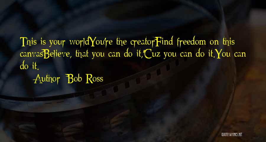 Bob Ross Quotes 259295