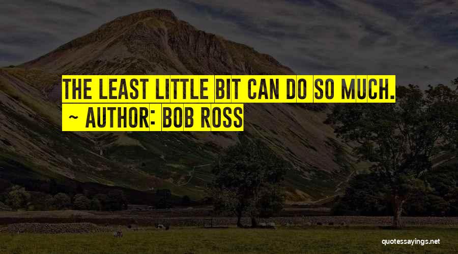 Bob Ross Quotes 890177