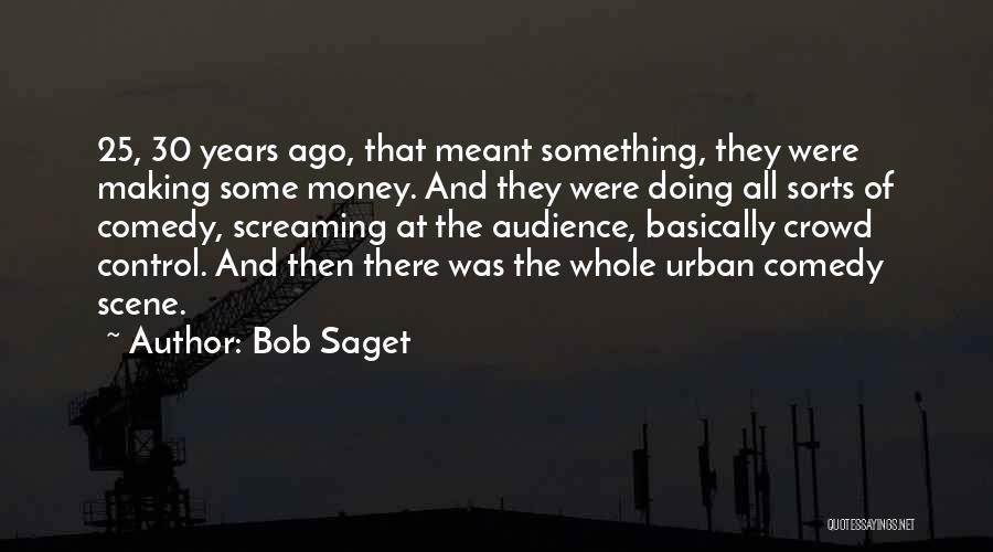 Bob Saget Quotes 1005229