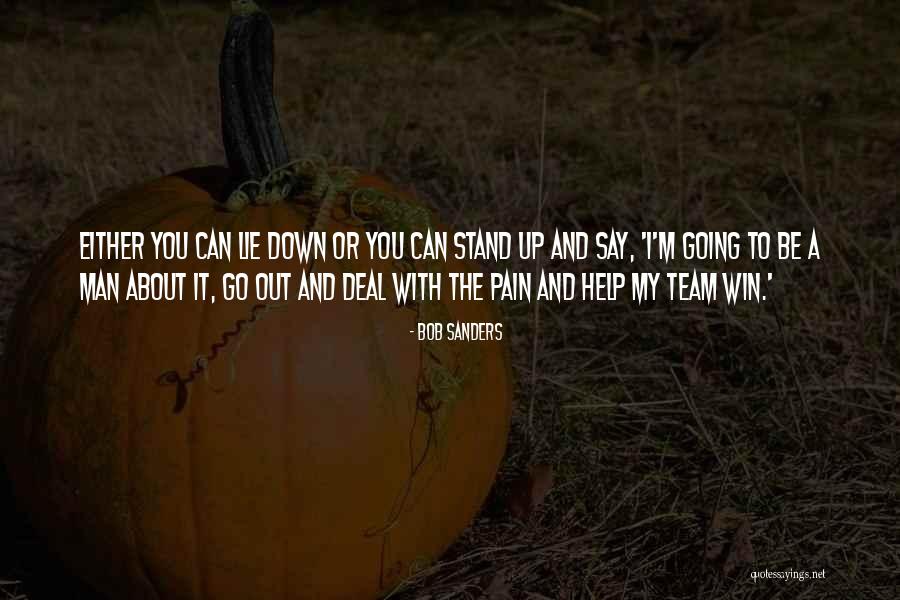 Bob Sanders Quotes 2007923 Bob Sanders Quotes 2007923
