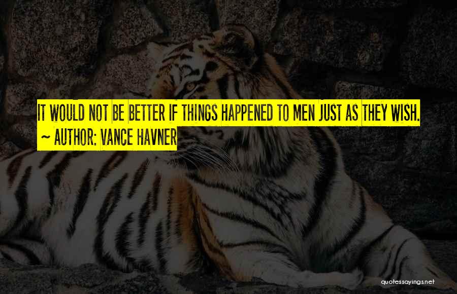 Bob Sapp Quotes By Vance Havner