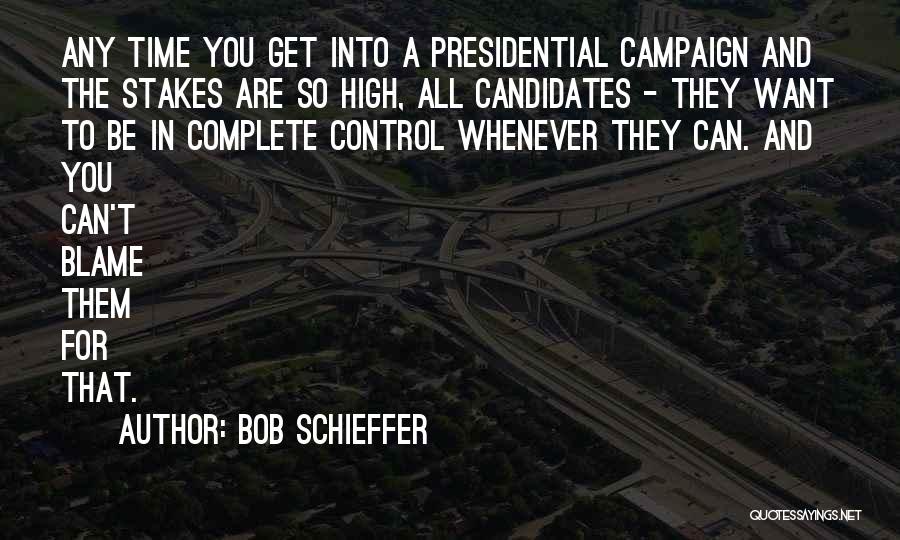 Bob Schieffer Quotes 1636733