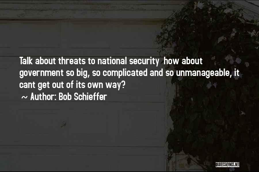 Bob Schieffer Quotes 2039697
