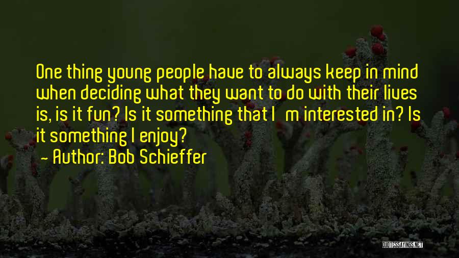 Bob Schieffer Quotes 2065852