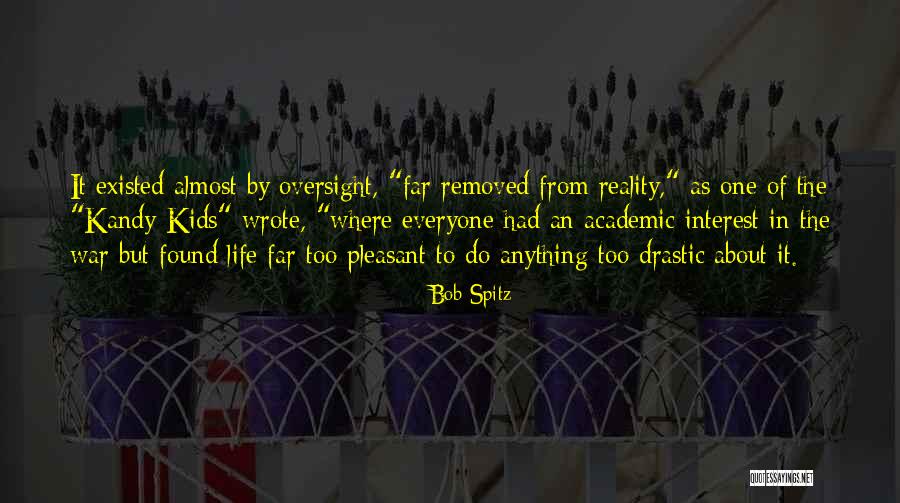 Bob Spitz Quotes 1433492 Bob Spitz Quotes 1433492